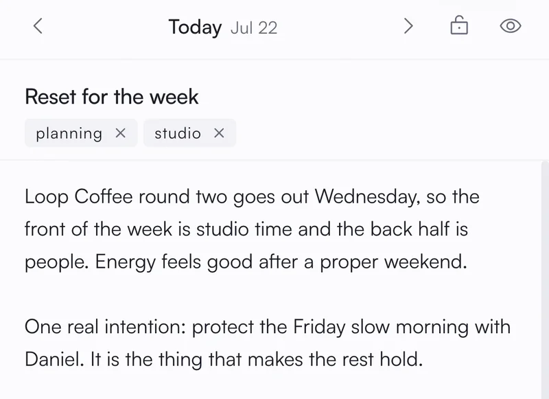 asambl's journal open on today's entry, titled Reset for the week and tagged planning and studio: a few honest lines you wrote about the shape of your week.